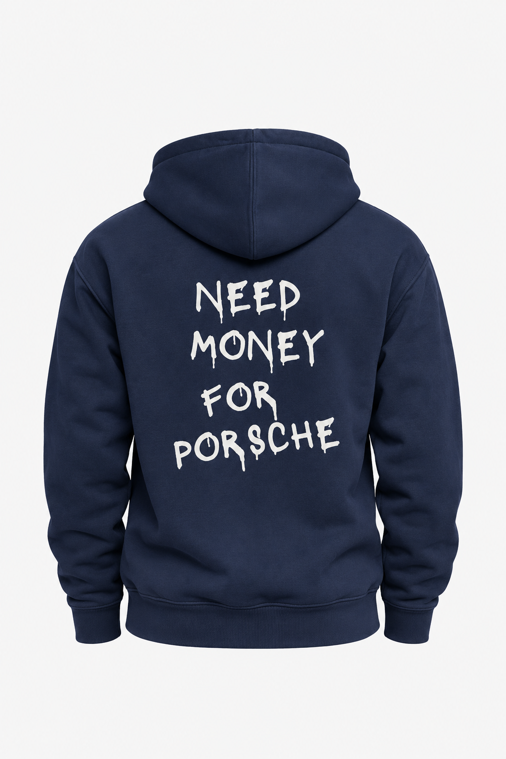 NEED MONEY FOR PORSCHE - NAVY - HOODIE